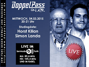 DoppelPass on Air: Studiogäste Horst Kilian und Simon Landa