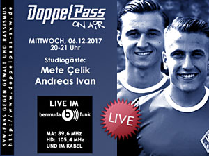 DoppelPass on Air: Studiogäste Mete Çelik und Andreas Ivan