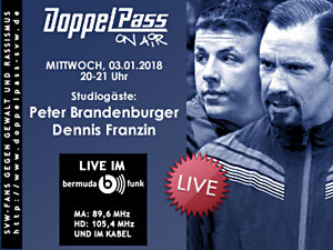 DoppelPass on Air: Studiogäste Peter Brandenburger und Dennis Franzin