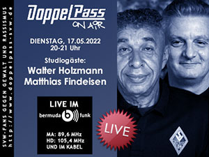 DoppelPass on Air: Studiogäste Walter 'Charly' Holzmann und Matthias Findeisen