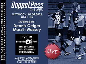 DoppelPass on Air: Studiogäste Dennis Geiger und Massih Wassey