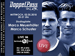 DoppelPass on Air: Studiogäste Marco Meyerhöfer und Marco Schuster