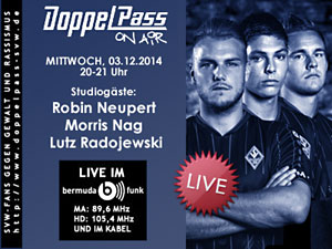 DoppelPass on Air: Studiogäste Robin Neupert, Morris Nag und Lutz Radojewski