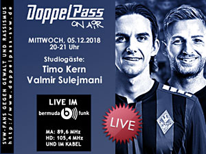 DoppelPass on Air: Studiogäste Timo Kern und Valmir Sulejmani
