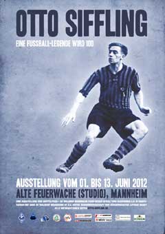 Plakat: Otto Siffling – Eine Fußball-Legende wird 100